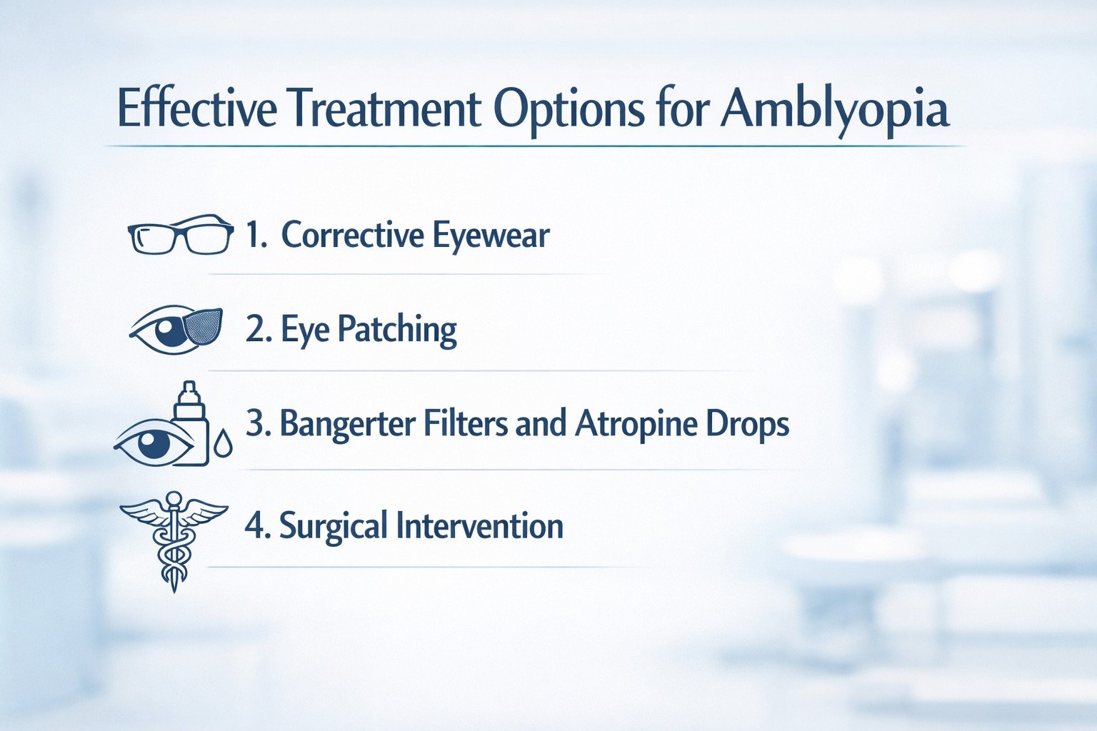 Effective Treatment Options for Amblyopia